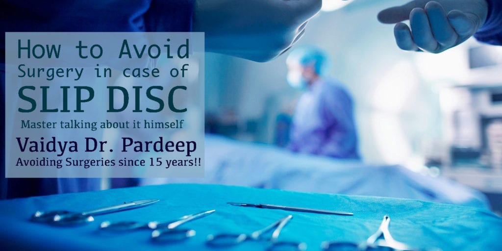 Avoid Surgery for Slip Disc